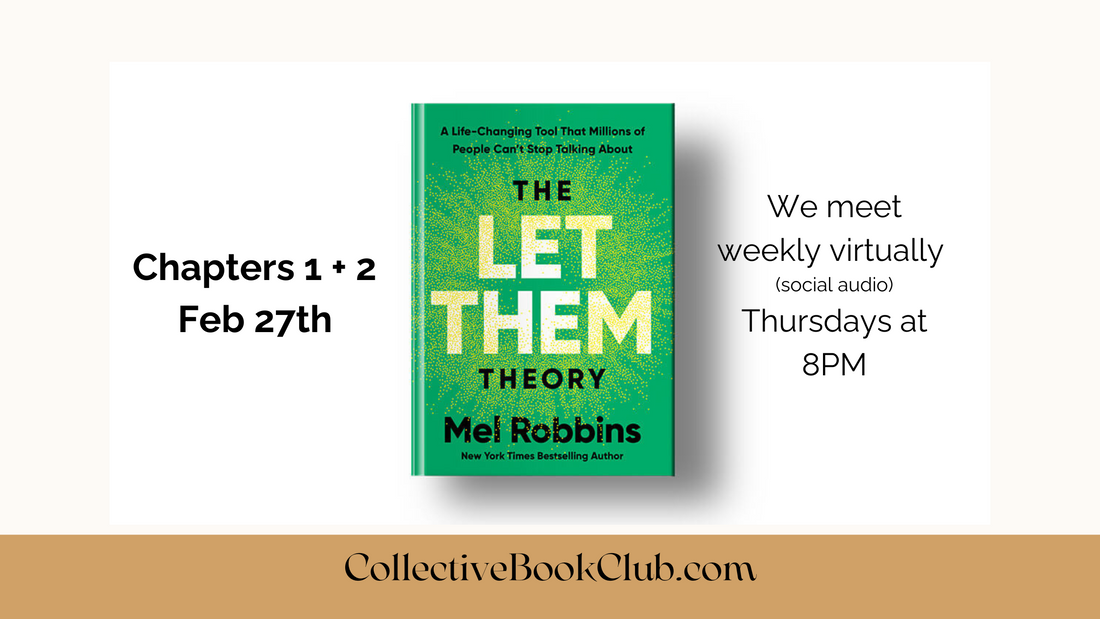 Let Them by Mel Robbins: Our Next Collective Read Begins Feb 27th!