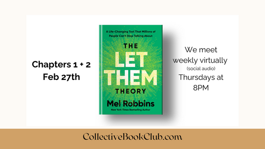 Let Them by Mel Robbins: Our Next Collective Read Begins Feb 27th!