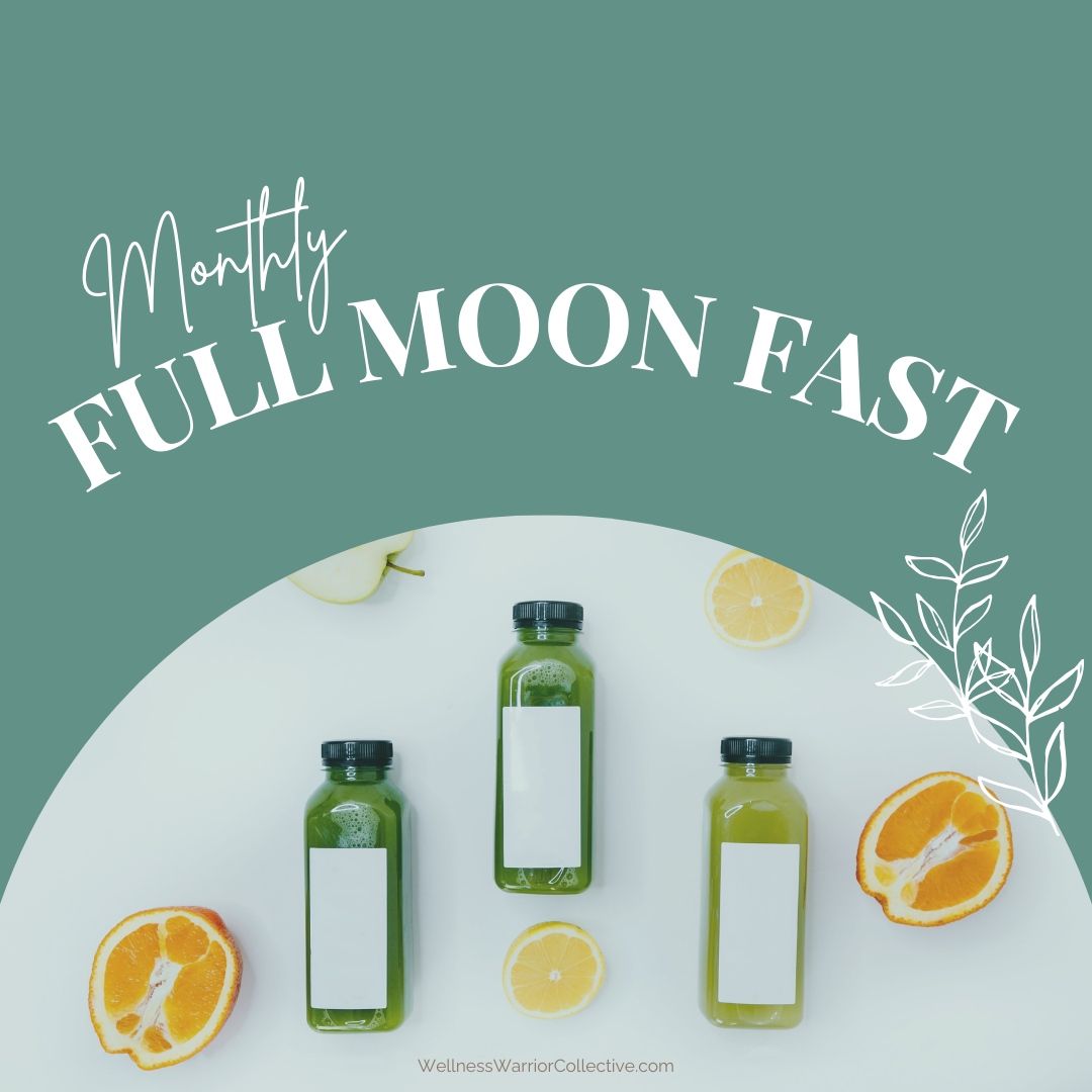Monthly Full Moon Fast