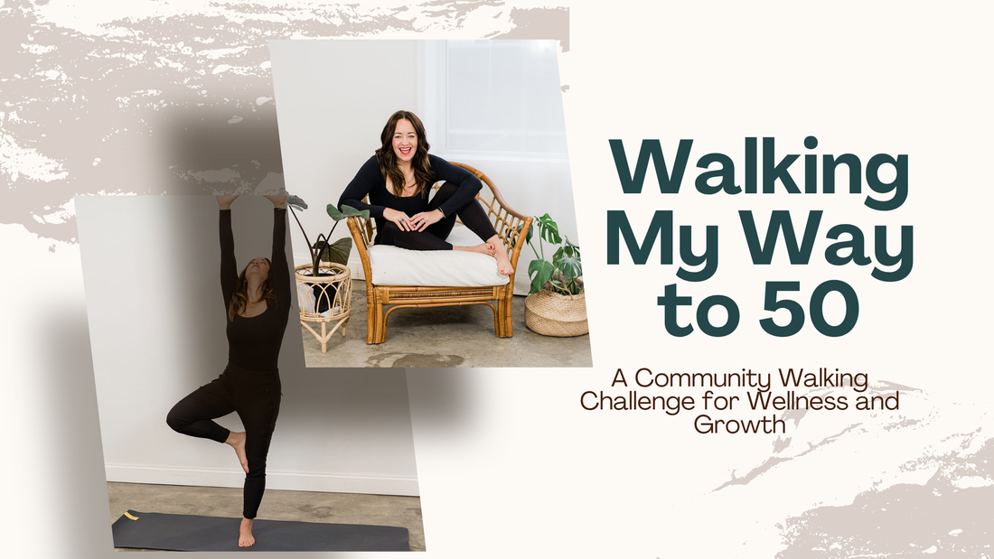 One Step at a Time: Walking My Way to 50