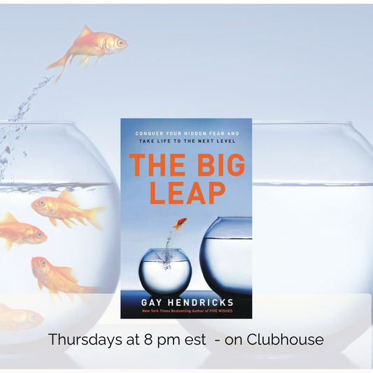 Elevate Your Life with the Collective Book Club: Embrace "The Big Leap" by Gay Hendricks