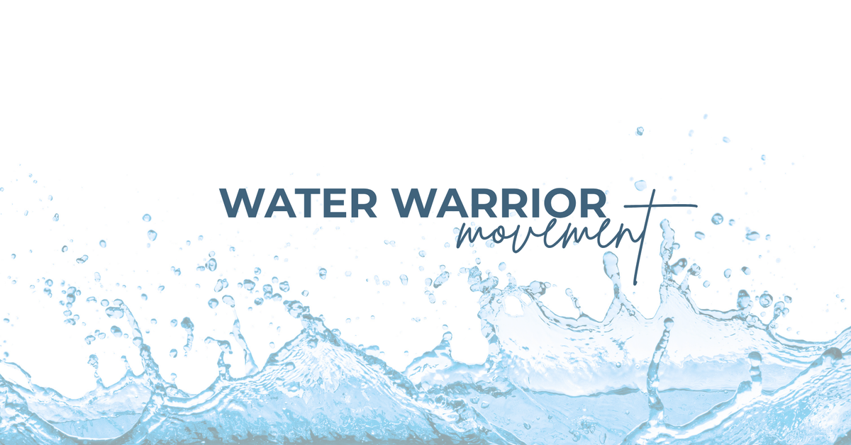 Water Warrior Movement